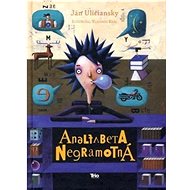 Analfabeta Negramotná - Ján Uličiansky