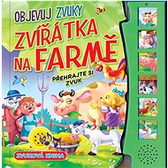 Objevuj zvuky - Zvířátka na farmě - 