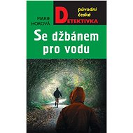Se džbánem pro vodu - Marie Horová