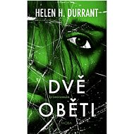 Dvě oběti - Helen H. Durrant