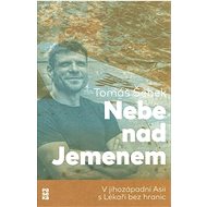 Nebe nad Jemenem - Tomáš Šebek