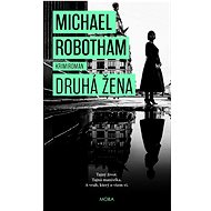 Druhá žena - Michael Robotham