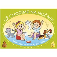 Už chodíme na nočník: Motivační samolepky pro děti - 