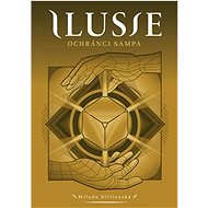 Ilusie Ochránci sampa - Milada Střítezská