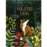 Volanie lesa - Marie Tibi; Rebecca Romeo