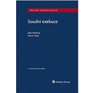 Soudní exekuce - Martin Štika; Jitka Wolfová