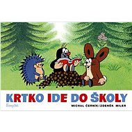 Krtko ide do školy - Michal Černík; Zdeněk Miler