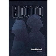 NDOTO - Anna Riedlová