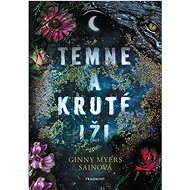 Temné a kruté lži - Ginny Myersová Sainová