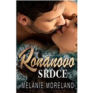Ronanovo srdce - Melanie Moreland