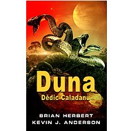 Duna: Dědic Caladanu - Brian Herbert; Kevin J. Anderson