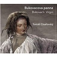 Bukovacova panna - Tomáš Císařovský