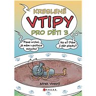 Kreslené vtipy pro děti 3 - Zuzana Neubauerová  Zuzana Neubauerová