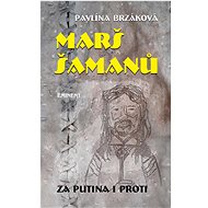 Marš šamanů: Za Putina i proti - Pavlína Brzáková