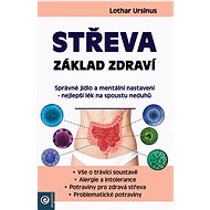 Střeva základ zdraví - Ursinus Lothar