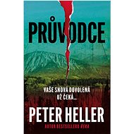 Průvodce - Peter Heller