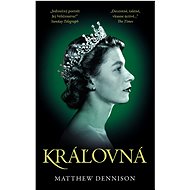 Kráľovná - Matthew Dennison
