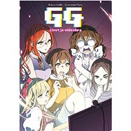 GG - život je videohra - Ilaria Gelli; Giacomo Masi