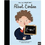 Albert Einstein: Malí lidé, velké sny - María Isabel Sánchez Vegara