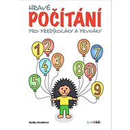 Hravé počítání: pro předškoláky a prvňáky - Radka Kneblová