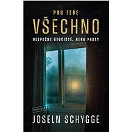 Pro tebe všechno - Josefin Schygge
