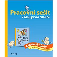 Pracovní sešit k Mojí první čítance - Hana Staudková