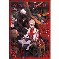 Mars Red 2 - Bun'ó Fudžisawa; Karakara Kemuri