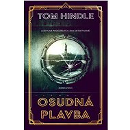 Osudná plavba - Tom Hindle