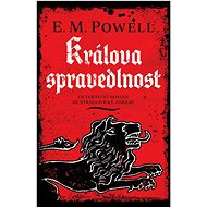 Králova spravedlnost - E. M. Powell