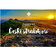 Čarovné České středohoří - Lenka Dadoková; Jiří Dvořák; Petr Nový