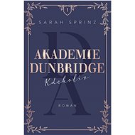 Akademie Dunbridge Kdekoliv - Sarah Sprinz