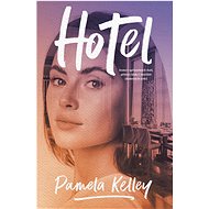 Hotel - Pamela Kelleyová