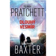 Dlouhý vesmír - Terry Pratchett  Stephen Baxter  Terry Pratchett; Stephen Baxter