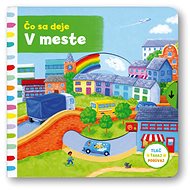 Čo sa deje V meste - Rebecca Finn