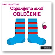 Objavujeme svet! Oblečenie - 