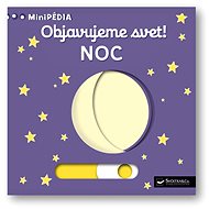 Objavujeme svet! Noc - Nathalie Choux