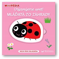 Objavujeme svet! Mláďatá zo záhrady - 
