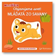 Objavujeme svet! Mláďatá zo savany - 