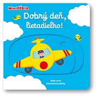 Dobrý deň, lietadielko! - 