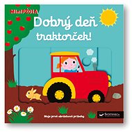 Dobrý deň traktorček! - 