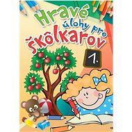 Hravé úlohy pre škôlkárov 1. - 