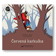 Červená Karkulka: Prostorová pohádka - 