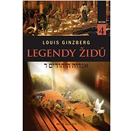 Legendy Židů 4 - Louis Ginzberg