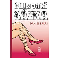 Chlupatá sázka - Daniel Baláš