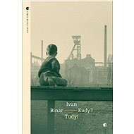 Kudy? Tudy! - Ivan Binar