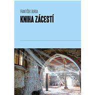 Kniha Zácestí - František Burda