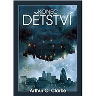 Konec dětství - Arthur C. Clarke