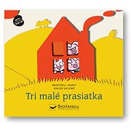 Tri malé prasiatka: Priestorová rozprávka - Meritxell Martí