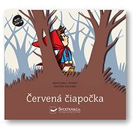 Červená čiapočka: Priestorová rozprávka - 