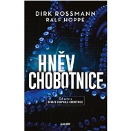 Hněv chobotnice - Dirk Rossmann; Ralf Hoppe